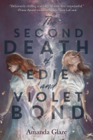 The_second_death_of_Edie_and_Violet_Bond